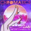Chromatics - Lady Ting (Riot Earp X Hartbreaks Remix)