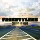 Freestylers feat. DV - Calling Me Home (DJ Edit)