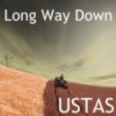 Ustas - Long Way Down