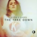 Dabin & Koda - The Take Down