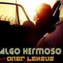 Oleg LEKSUS - Algo Hermoso