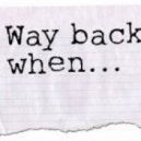 DJ Vocoda - Way Back When... ()
