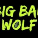 Razyfreeman - Big Bad Wolf