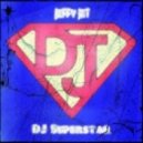 JeFFy JeT - DJ Superstar (Original Mix)