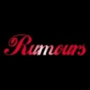 Rumours - You Don't Know My Name