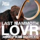 Michael Woods ft. Duvall vs Dimitri Vegas, Moguai & Like Mike vs Eitro vs KillaGraham & Carn - Last Mammoth Lovr (Disco Fries Bootleg)