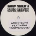 Architechs feat. Nana - Body Groove