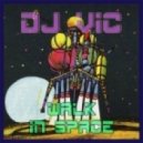 DJ Vic - home minimix 16 - Walk in space