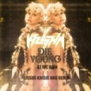 Kesha Ft Mc Reen - Die Young (Jesus Krisis Remix)