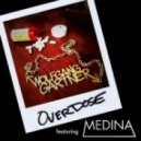 Wolfgang Gartner feat. Medina - Overdose