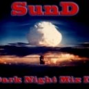 SunD - Dark Night Mix 4