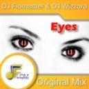 DJ Flomaster & DJ Wizzard - Eyes
