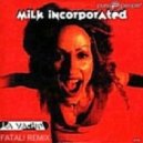 Milk Inc - La Vache (Fatali 2013 Remix)