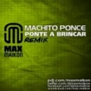 Machito Ponce - Ponte A Brincar