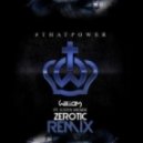 Will.I.Am feat. Justin Bieber - That Power (Zerotic Remix)