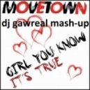 Movetown - Girl You Know Its True