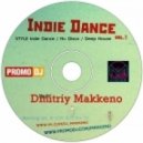 Dmitriy Makkeno - Indie Dance vol. 1