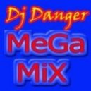 Dj Danger - MegaMix Club
