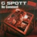 G-Spott - No Comment (Mikro 2013 Rework)