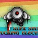 Dj Alex STUFF - Fucking Electro vol.2