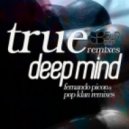 Deep Mind - True