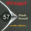 SVnagel - Flash Sound (Trance Music) 57 weekly edition,April 2013
