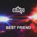 EITRO - Best Friend