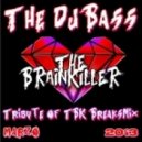 TheDJBass - Tribue of TBK