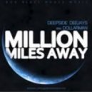 Deepside Deejays vs. Julian Jordan & Martin Garrix - Million Aways BFAM (Dj Zahary Mashup 2013 Mix)