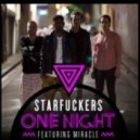 Starfuckers - One Night (Reece Low & Joel Fletcher Remix)