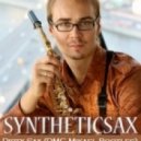 Syntheticsax ft Misha Fit - Dirty Sax (DMC Mikael Bootleg)