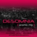 Desomnia - Promo mix for Pandora Music Records