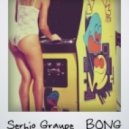 Serhio Graupe - Bong (17.03.2013)