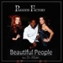 Paradox Factory feat. Dr. Alban - Beautiful People