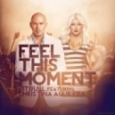 Pitbull feat. Christina Aguilera & DJ Famous - Feel This Moment (Dj Roma Mixon Mashup 2013)