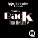 Mac Da Knife - Hypnotize Me