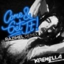 Krewella - Come & Get It (Razihel Remix)