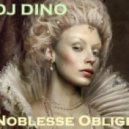 DJ Dino - Noblesse Oblige