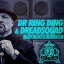 Dreadsquad - Your Sound is Done
