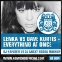 Lenka vs. Dave Kurtis - Everything At Once (DJ Kapuzen vs. DJ Micky Rossa Mashup)