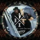 Bixel Boys - Love Like This