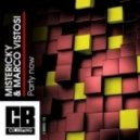 Mistericky Marco Vistosi - Party Now