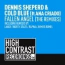 Dennis Sheperd & Cold Blue feat. Ana Criado - Fallen Angel