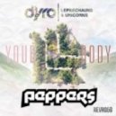 Christina Aguilera, Audien, Dyro - Your Leprechauns & Unicorns Body (Peppers Mashup)