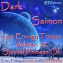 Dark Saimon - Live Energy Trance Vol. 25 (Special Release Of) [17.05.2013]