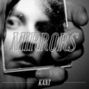 KANT - Mirrors