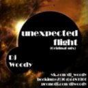 Dj Woody - Unexpected Flight