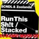 SCNDL & Zoolanda & Otto Le Blanc, Alain Prideux - Tina Stacked (Dj Daino Mash Up)