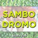 Beach Club - Sambodromo