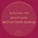 DJ LIA feat. NITA - Wicked Game
